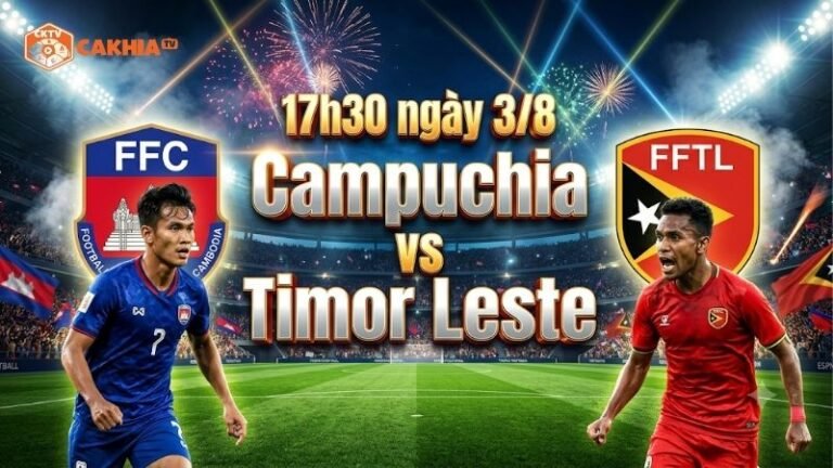 Nhận định trận đấu 17h30 ngày 3/8: Campuchia vs Timor Leste